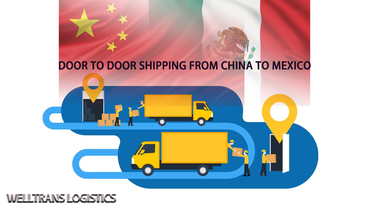 DOOR TO DOOR shipping from China to Mexico